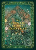 Kniha: The Complete Grimm's Fairy Tales (Jacob Grimm a Wilhelm Grimm). Rock Point, 2020 Kniha: The Complete Grimm's Fairy Tales (Jacob Grimm a Wilhelm Grimm). Rock Point, 2020