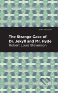 Kniha: The Strange Case of Dr. Jekyll and Mr. Hyde (Robert Louis Stevenson). , 2020 Kniha: The Strange Case of Dr. Jekyll and Mr. Hyde (Robert Louis Stevenson). , 2020