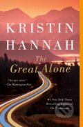 Kniha: Great Alone (Kristin Hannah). St. Martins Griffin, 2019 Kniha: Great Alone (Kristin Hannah). St. Martins Griffin, 2019