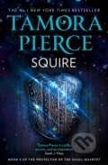 Kniha: Squire (Tamora Pierce). HarperCollins, 2019 Kniha: Squire (Tamora Pierce). HarperCollins, 2019