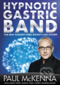 Kniha: The Hypnotic Gastric Band (Mckenna Paul). Bantam Press, 2019 Kniha: The Hypnotic Gastric Band (Mckenna Paul). Bantam Press, 2019