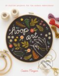Kniha: Hoop Art (Cristin Morgan). Search Press, 2018 Kniha: Hoop Art (Cristin Morgan). Search Press, 2018