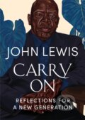 Kniha: Carry On (John Lewis). Grand Central Publishing, 2021 Kniha: Carry On (John Lewis). Grand Central Publishing, 2021