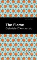 Kniha: The Flame (Gabriele D'annunzio). West Margin Press, 2022 Kniha: The Flame (Gabriele D'annunzio). West Margin Press, 2022