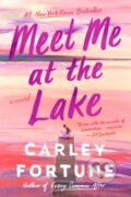 Kniha: Meet Me at the Lake, 2023 Kniha: Meet Me at the Lake, 2023