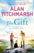 Kniha: The Gift (Alan Titchmarsh). Hodder Paperback, 2023 Kniha: The Gift (Alan Titchmarsh). Hodder Paperback, 2023