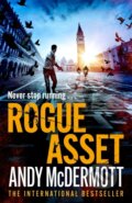 Kniha: Rogue Asset (Andy Mcdermott). Headline Book, 2021 Kniha: Rogue Asset (Andy Mcdermott). Headline Book, 2021