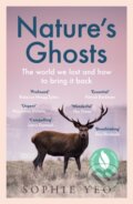 Kniha: Nature’s Ghosts (Sophie Yeo). HarperNorth, 2025 Kniha: Nature’s Ghosts (Sophie Yeo). HarperNorth, 2025