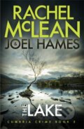 Kniha: The Lake (Joel Hames a Rachel McLean). Ackroyd Publishing, 2025 Kniha: The Lake (Joel Hames a Rachel McLean). Ackroyd Publishing, 2025