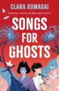 Kniha: Songs for Ghosts (Clara Kumagai). Zephyr, 2026 Kniha: Songs for Ghosts (Clara Kumagai). Zephyr, 2026
