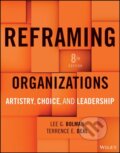 Kniha: Reframing Organizations (Lee G. Bolman a Terrence E. Deal). John Wiley & Sons, 2026 Kniha: Reframing Organizations (Lee G. Bolman a Terrence E. Deal). John Wiley & Sons, 2026
