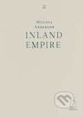 Kniha: Inland Empire (Melissa Anderson). , 2021 Kniha: Inland Empire (Melissa Anderson). , 2021
