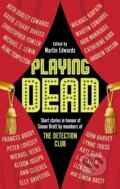 Kniha: Playing Dead, 2025 Kniha: Playing Dead, 2025