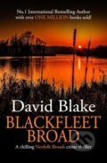 Kniha: Blackfleet Broad (David Blake). , 2025 Kniha: Blackfleet Broad (David Blake). , 2025