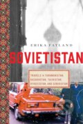 Kniha: Sovietistan, 2021 Kniha: Sovietistan, 2021
