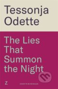 Kniha: The Lies That Summon the Night (Tessonja Odette). Zaffre, 2026 Kniha: The Lies That Summon the Night (Tessonja Odette). Zaffre, 2026