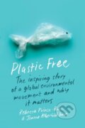 Kniha: Plastic Free (Joanna Atherfold Finn a Rebecca Prince-Ruiz). Columbia University Press, 2023 Kniha: Plastic Free (Joanna Atherfold Finn a Rebecca Prince-Ruiz). Columbia University Press, 2023