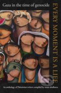Kniha: Every Moment Is a Life (Susan Abulhawa). Simon & Schuster, 2026 Kniha: Every Moment Is a Life (Susan Abulhawa). Simon & Schuster, 2026