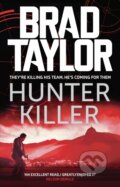 Kniha: Hunter Killer (Brad Taylor). Head of Zeus, 2021 Kniha: Hunter Killer (Brad Taylor). Head of Zeus, 2021