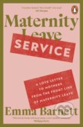Kniha: Maternity Service (Emma Barnett). Penguin Books, 2026 Kniha: Maternity Service (Emma Barnett). Penguin Books, 2026
