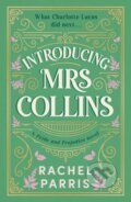 Kniha: Introducing Mrs Collins (Rachel Parris). Hodder and Stoughton, 2025 Kniha: Introducing Mrs Collins (Rachel Parris). Hodder and Stoughton, 2025