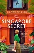 Kniha: The Singapore Secret (Clare Willis). Hodder Paperback, 2026 Kniha: The Singapore Secret (Clare Willis). Hodder Paperback, 2026