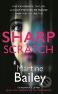 Kniha: Sharp Scratch (Martine Bailey). Allison & Busby, 2024 Kniha: Sharp Scratch (Martine Bailey). Allison & Busby, 2024