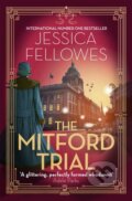 Kniha: The Mitford Trial (Jessica Fellowes). Sphere, 2021 Kniha: The Mitford Trial (Jessica Fellowes). Sphere, 2021