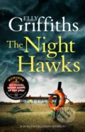 Kniha: The Night Hawks (Elly Griffiths). Quercus, 2021 Kniha: The Night Hawks (Elly Griffiths). Quercus, 2021