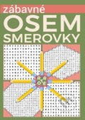 Kniha: Zábavné osemsmerovky (Bookmedia). Bookmedia, 2026 Kniha: Zábavné osemsmerovky (Bookmedia). Bookmedia, 2026