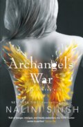 Kniha: Archangel's War (Nalini Singh). Gollancz, 2019 Kniha: Archangel's War (Nalini Singh). Gollancz, 2019