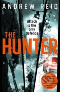 Kniha: The Hunter (Andrew Reid). Headline Book, 2019 Kniha: The Hunter (Andrew Reid). Headline Book, 2019