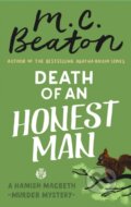 Kniha: Death of an Honest Man (M.C. Beaton). Constable, 2019 Kniha: Death of an Honest Man (M.C. Beaton). Constable, 2019