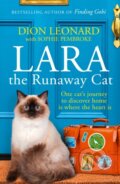 Kniha: Lara The Runaway Cat (Dion Leonard). HarperCollins, 2019 Kniha: Lara The Runaway Cat (Dion Leonard). HarperCollins, 2019