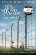 The Boy in the Striped Pyjamas - John Boyne, 2008