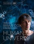Kniha: Human Universe (Brian Cox a Andrew Cohen). William Collins, 2014 Kniha: Human Universe (Brian Cox a Andrew Cohen). William Collins, 2014