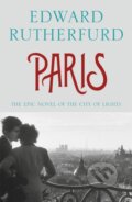 Kniha: Paris (Edward Rutherfurd). Hodder Paperback, 2014 Kniha: Paris (Edward Rutherfurd). Hodder Paperback, 2014