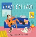 Kniha: Crazy Cat Lady (Agnes Loonstra). Workman Publishing, 2019 Kniha: Crazy Cat Lady (Agnes Loonstra). Workman Publishing, 2019