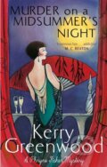 Kniha: Murder on a Midsummer's Night (Kerry Greenwood). Constable, 2019 Kniha: Murder on a Midsummer's Night (Kerry Greenwood). Constable, 2019