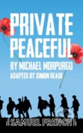 Kniha: Private Peaceful (Simon Reade). Samuel French, 2020 Kniha: Private Peaceful (Simon Reade). Samuel French, 2020