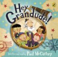 Kniha: Hey Grandude! (Paul Mccartney). Puffin Books, 2019 Kniha: Hey Grandude! (Paul Mccartney). Puffin Books, 2019