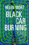 Kniha: Black Car Burning (Helen Mort). Vintage, 2020 Kniha: Black Car Burning (Helen Mort). Vintage, 2020