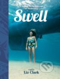 Kniha: Swell (Liz Clark). Patagonia Books, 2018 Kniha: Swell (Liz Clark). Patagonia Books, 2018