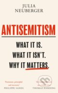 Kniha: Antisemitism (Julia Neuberger). Weidenfeld and Nicolson, 2019 Kniha: Antisemitism (Julia Neuberger). Weidenfeld and Nicolson, 2019