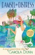 Kniha: Damsel in Distress (Carola Dunn). Minotaur Books, 2019 Kniha: Damsel in Distress (Carola Dunn). Minotaur Books, 2019