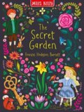 Kniha: The Secret Garden (Frances Hodgson Burnett). Miles Kelly Publishing, 2020 Kniha: The Secret Garden (Frances Hodgson Burnett). Miles Kelly Publishing, 2020