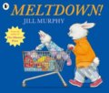 Kniha: Meltdown! (Jill Murphy). Walker books, 2018 Kniha: Meltdown! (Jill Murphy). Walker books, 2018