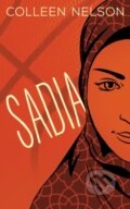 Kniha: Sadia (Colleen Nelson). , 2018 Kniha: Sadia (Colleen Nelson). , 2018