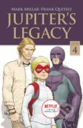 Kniha: Jupiter's Legacy, Volume 4 (NETFLIX Edition) (Mark Millar). Image Comics, 2020 Kniha: Jupiter's Legacy, Volume 4 (NETFLIX Edition) (Mark Millar). Image Comics, 2020