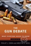 Kniha: The Gun Debate (Kristin A. Goss a Philip J. Cook). Oxford University Press, 2020 Kniha: The Gun Debate (Kristin A. Goss a Philip J. Cook). Oxford University Press, 2020